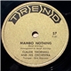 Claude Thornhill And His Orchestra - Mambo Nothing / Adios